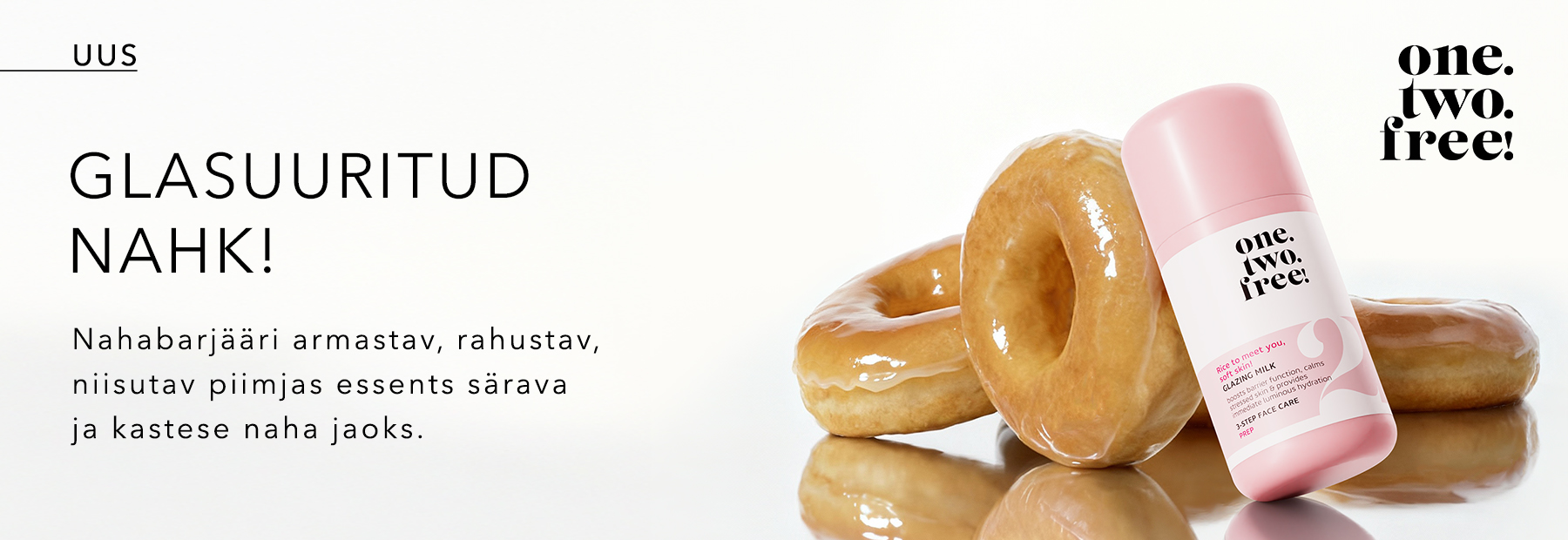 ONE.TWO.FREE! Glazing Milk